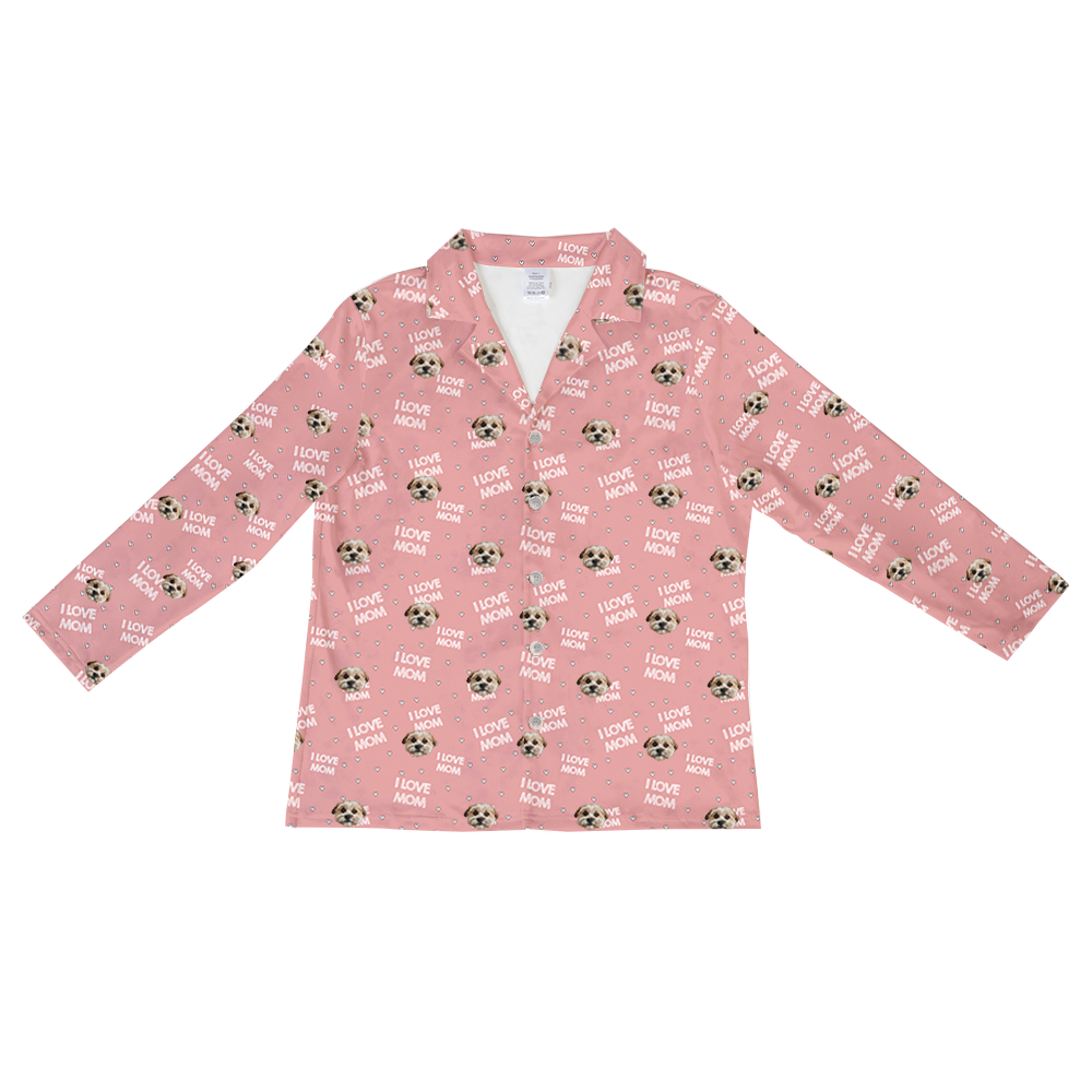 These are pajama long sleeve shirt in a pink color with repeating pet faces on them[ILoveMomLongSleevePajamaShirt($53.00)]