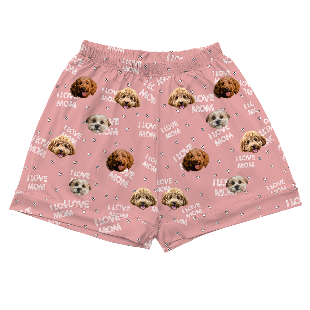 ILoveMomPajamaShorts4-InchInseamShorts3PetImages(+$8.00)