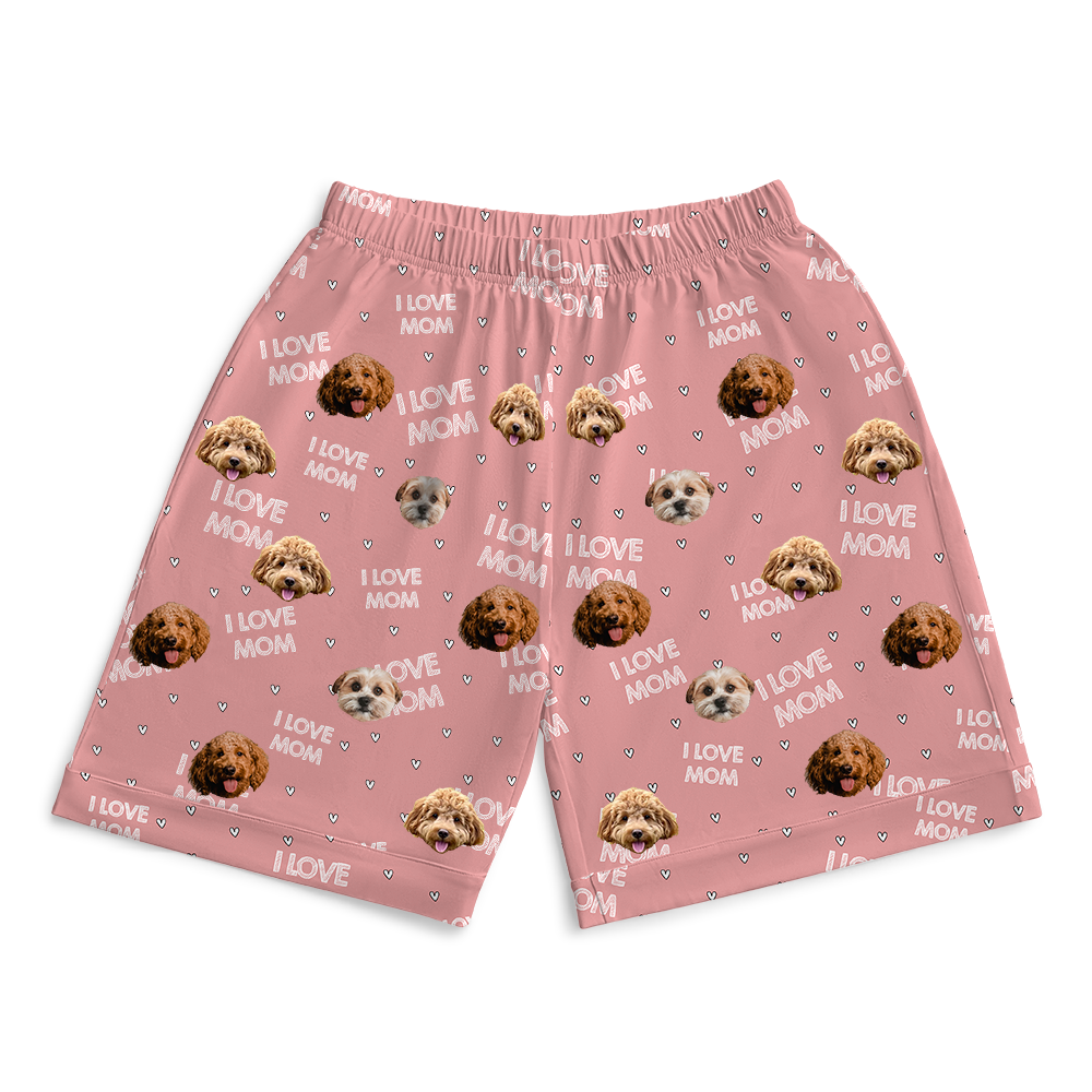 ILoveMomPajamaShorts7-InchInseamShorts3PetImages(+$8.00)