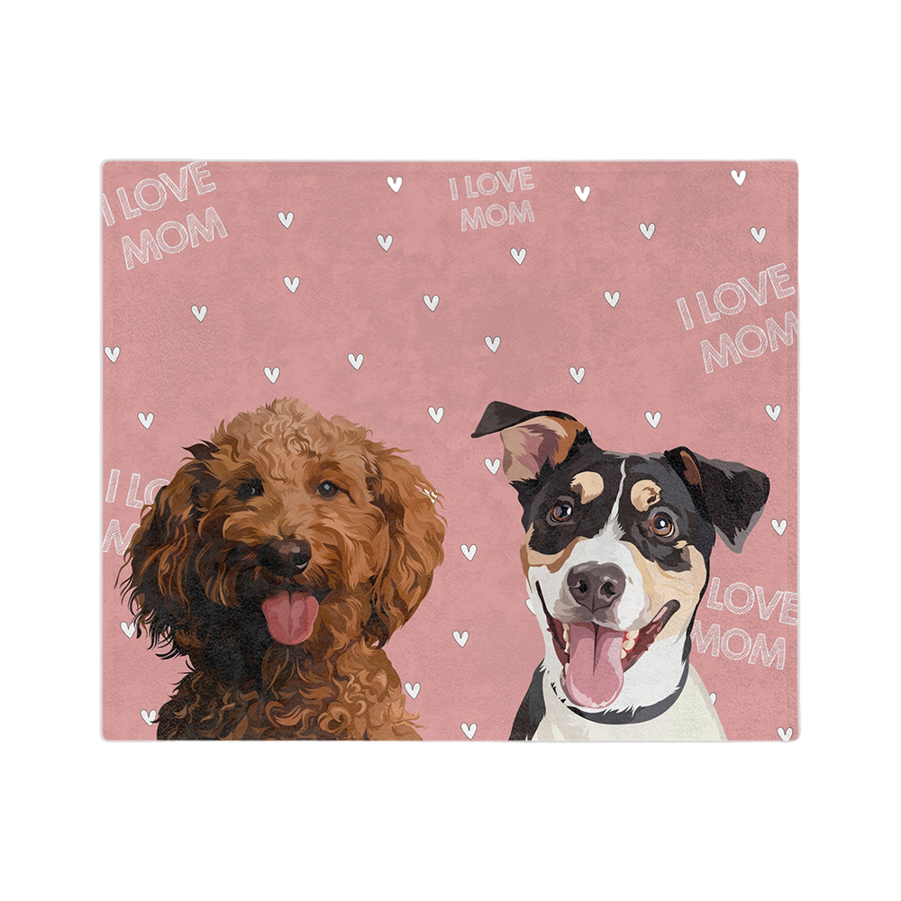 Pink blanket with hearts and the phrase "I Love Mom" featuring the illustrations of two dogs.